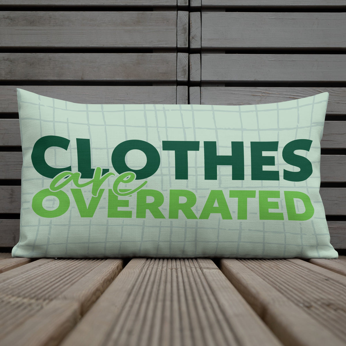 Clothes are Overrrated - Get Naked Premium Pillow